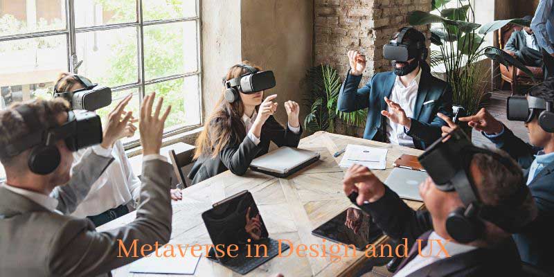 Metaverse in Design and UX