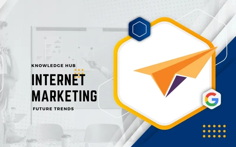 Future Trends of Internet Marketing